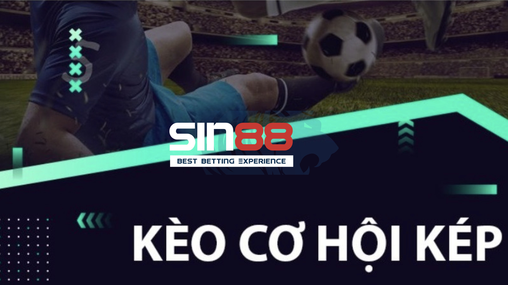 Tìm hiểu về kèo cơ hội kép (Doublae Chance) là gì? Tìm hiểu về kèo cơ hội kép (Doublae Chance) là gì?