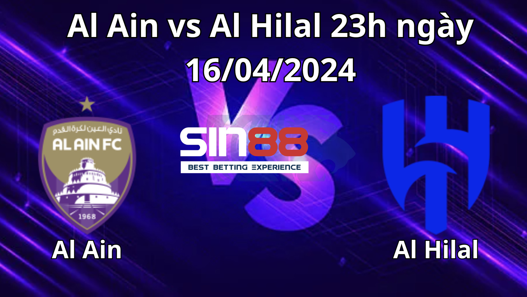 Nhận định, soi kèo Al Ain vs Al Hilal Nhận định, soi kèo Al Ain vs Al Hilal
