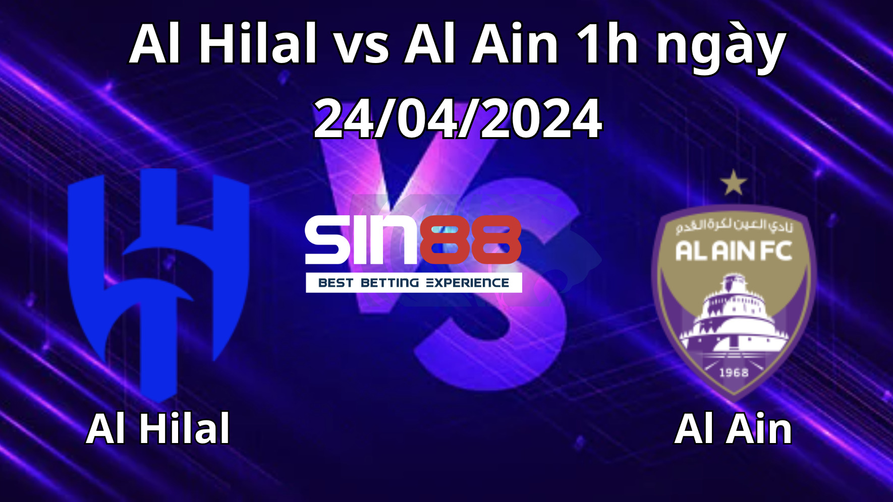 Nhận định, soi kèo Al Hilal vs Al Ain Nhận định, soi kèo Al Hilal vs Al Ain