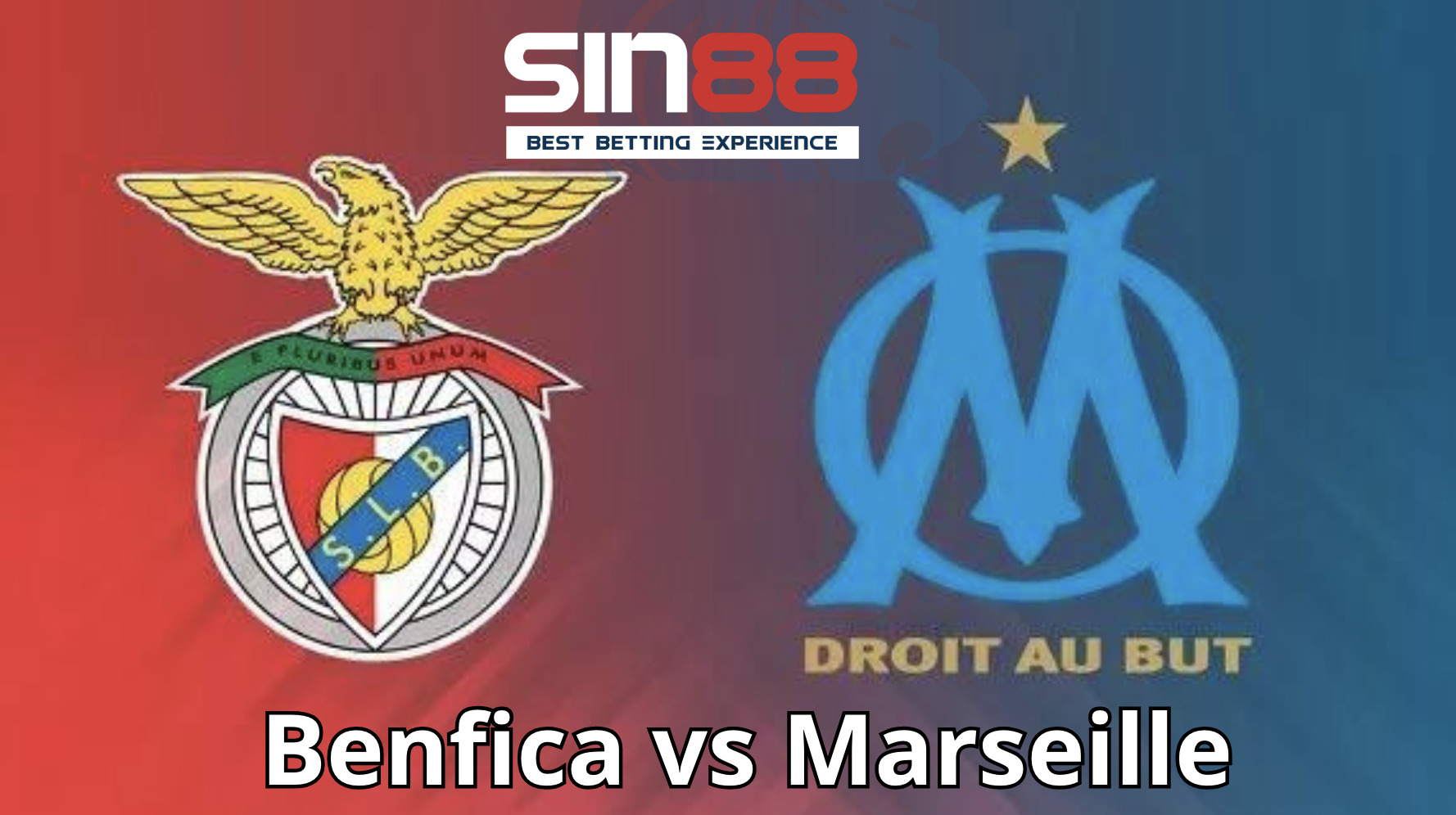 Soi kèo trận đấu Benfica vs Marseille Soi kèo trận đấu Benfica vs Marseille