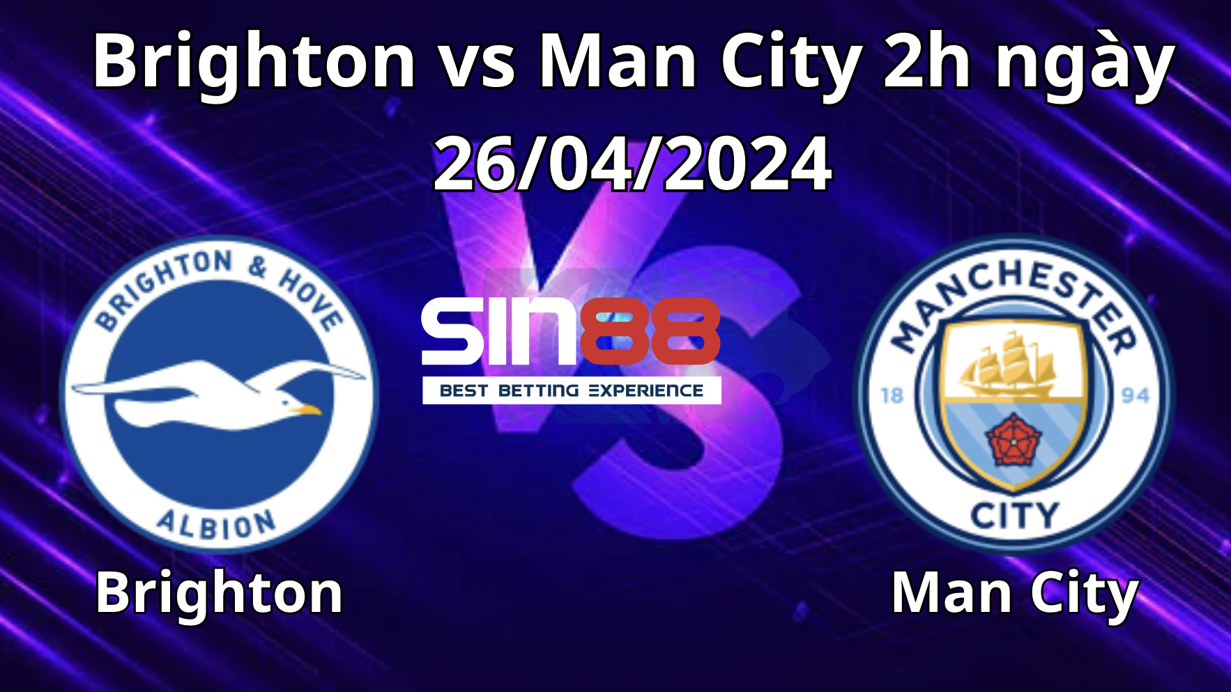 Nhận định, soi kèo Brighton vs Man City Nhận định, soi kèo Brighton vs Man City