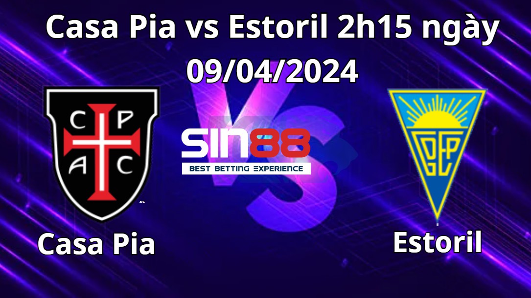 Nhận định trận đấu Casa Pia vs Estoril Nhận định trận đấu Casa Pia vs Estoril