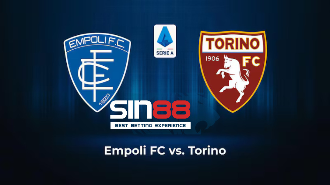 Soi kèo trận đấu Empoli vs Torino Soi kèo trận đấu Empoli vs Torino