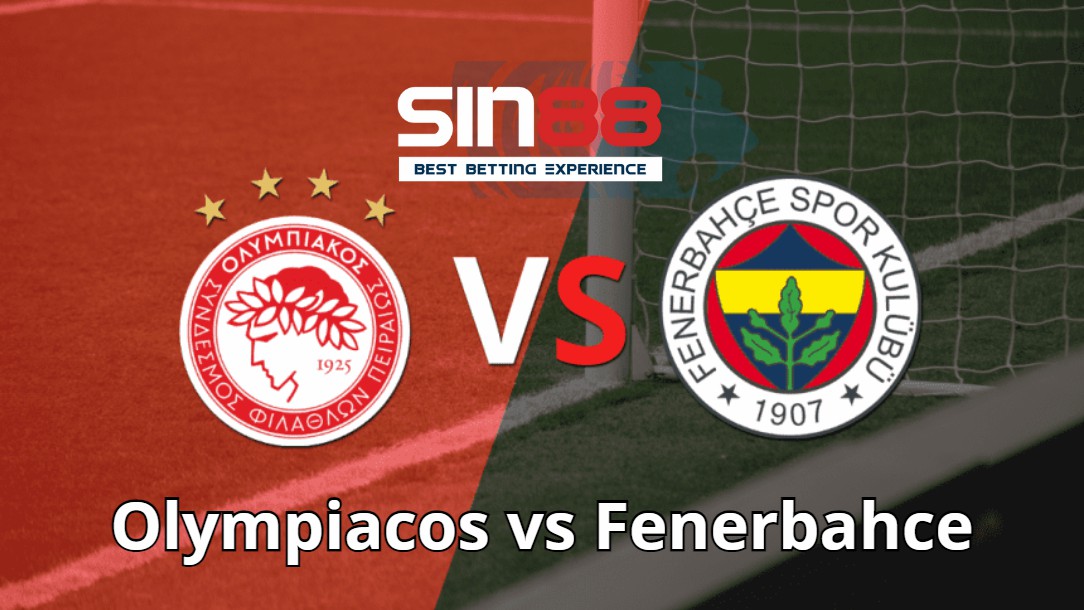 Soi kèo trận đấu Olympiacos vs Fenerbahce Soi kèo trận đấu Olympiacos vs Fenerbahce