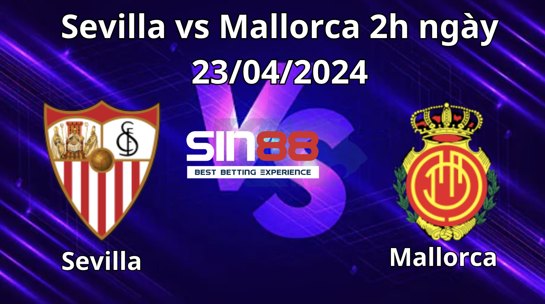 Nhận định, soi kèo Sevilla vs Mallorca Nhận định, soi kèo Sevilla vs Mallorca