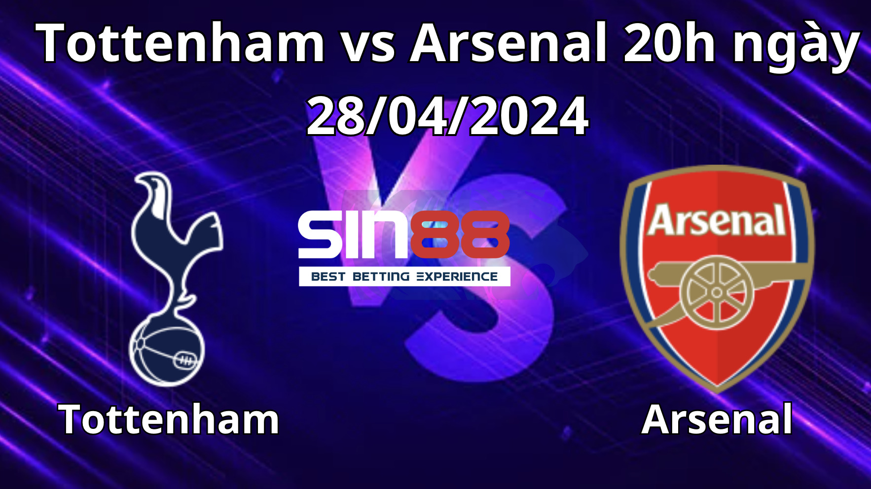 Nhận định, soi kèo Tottenham vs Arsenal Nhận định, soi kèo Tottenham vs Arsenal