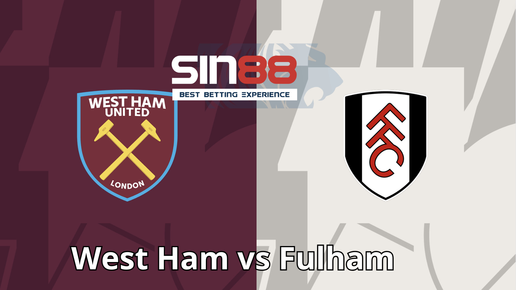 Soi kèo trận đấu West Ham vs Fulham Soi kèo trận đấu West Ham vs Fulham