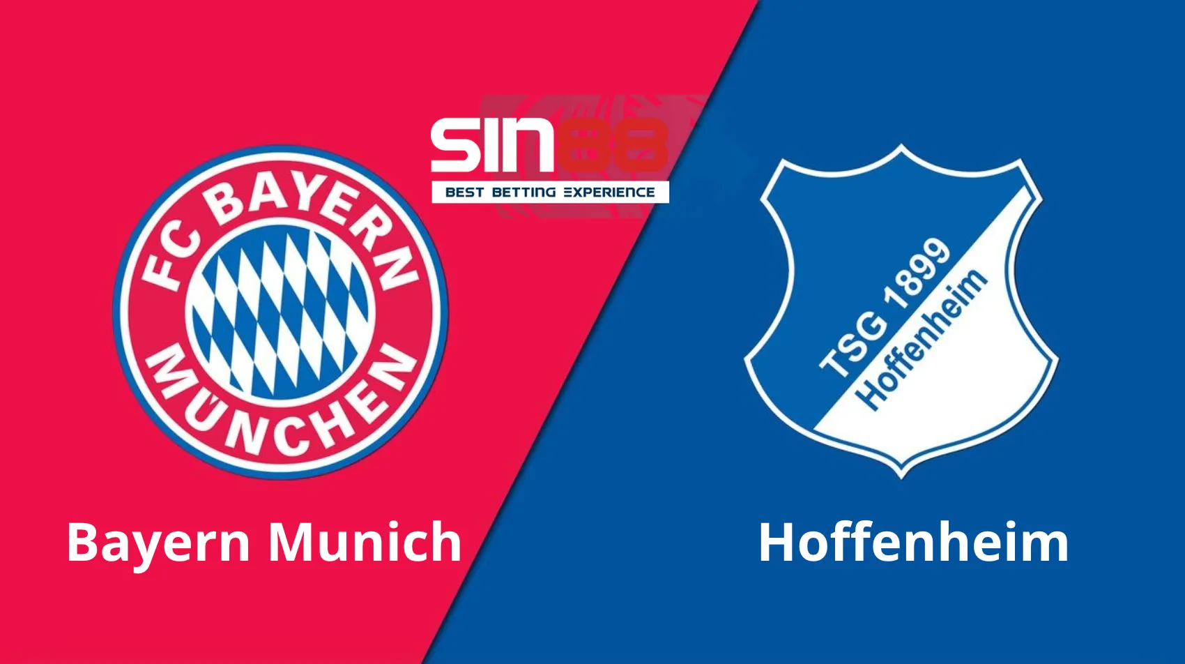Soi kèo trận đấu Hoffenheim vs Bayern Munich Soi kèo trận đấu Hoffenheim vs Bayern Munich