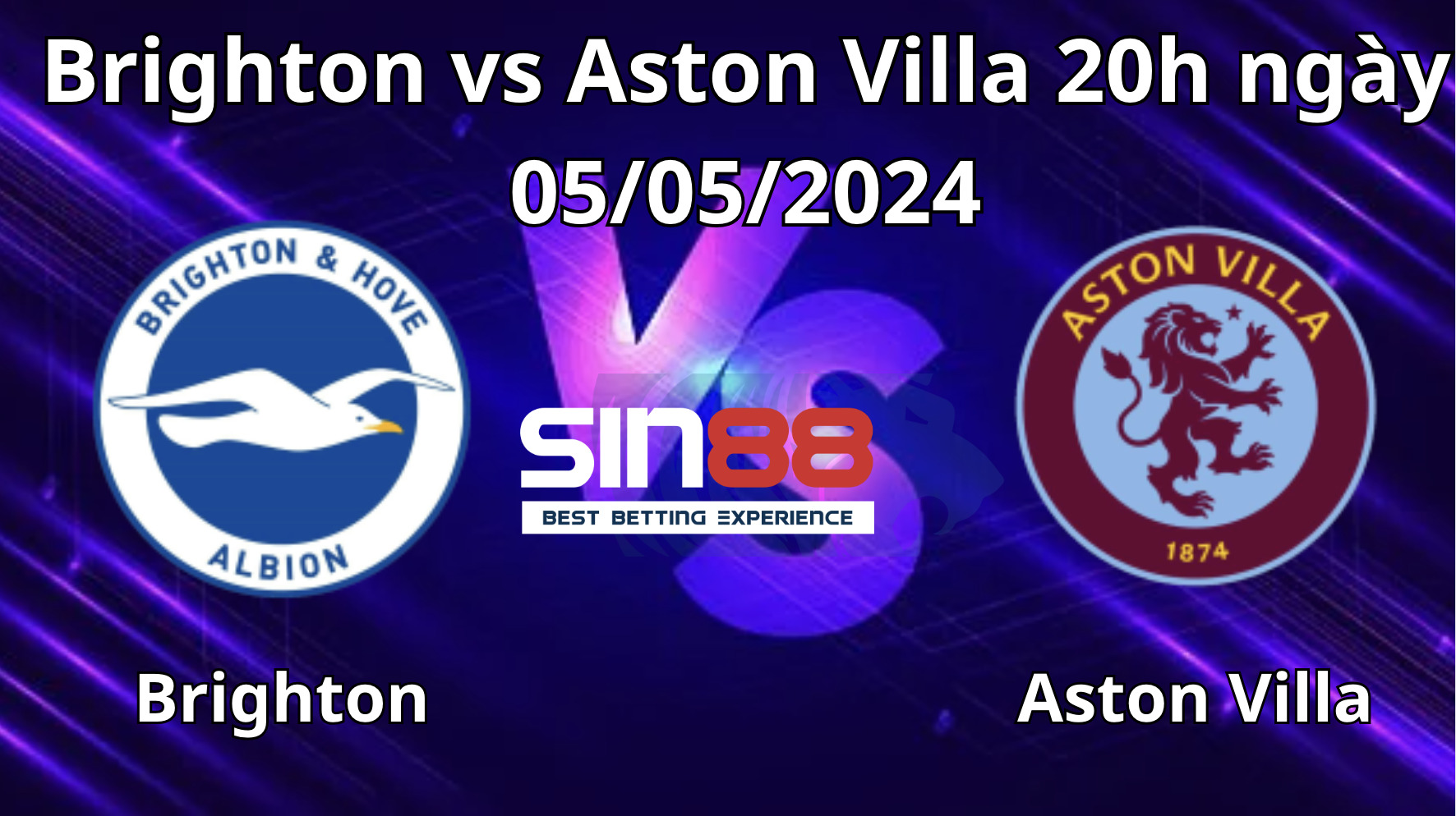 Nhận định, soi kèo Brighton vs Aston Villa Nhận định, soi kèo Brighton vs Aston Villa