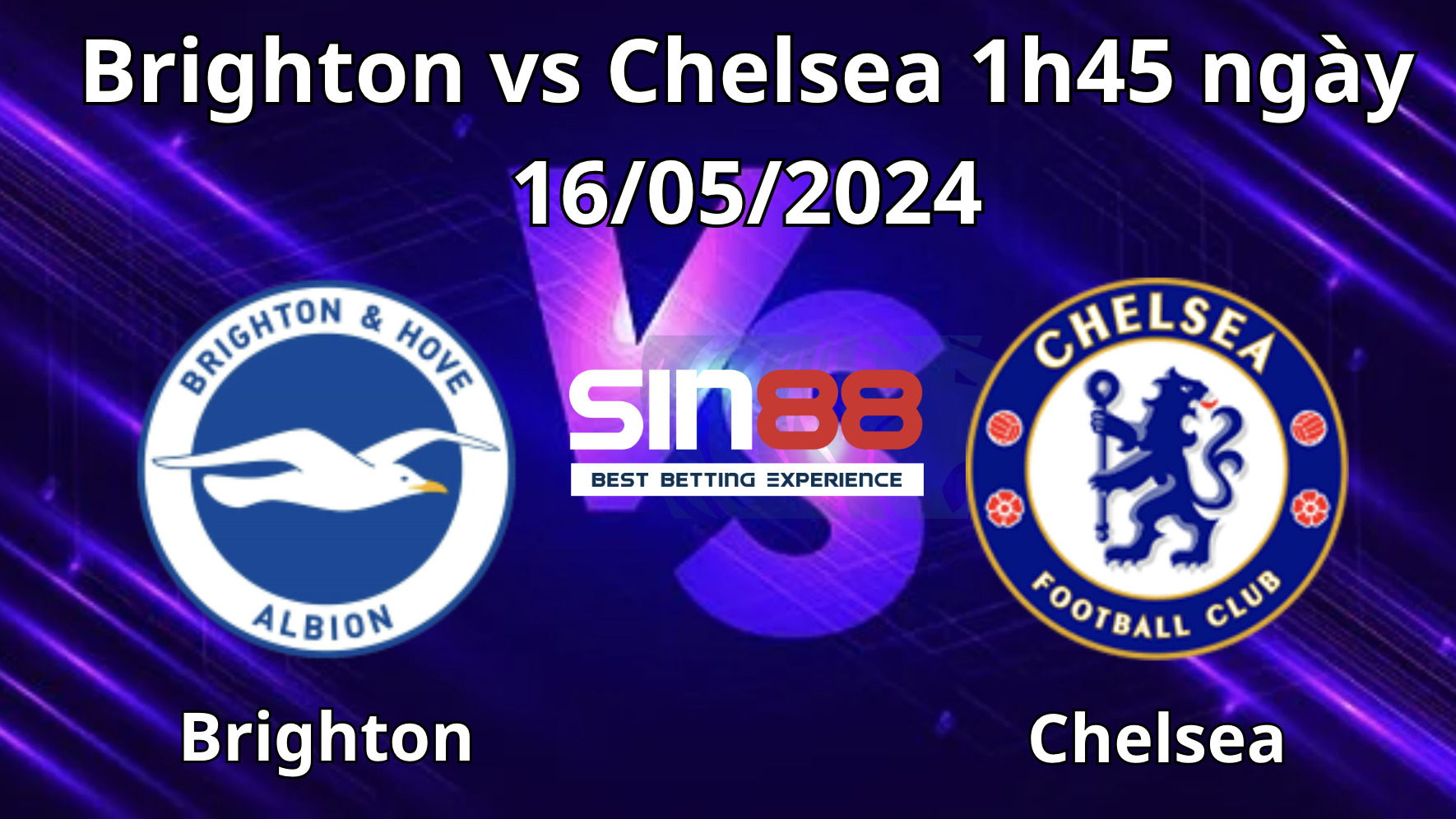 Nhận định, soi kèo Brighton vs Chelsea Nhận định, soi kèo Brighton vs Chelsea