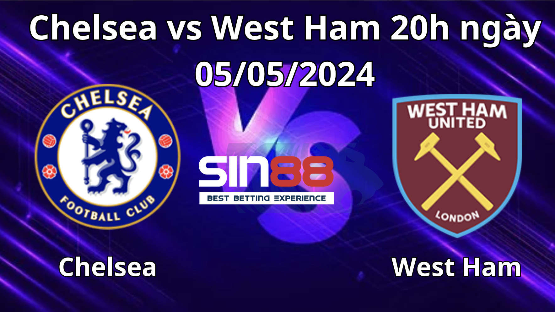Nhận định, soi kèo Chelsea vs West Ham Nhận định, soi kèo Chelsea vs West Ham