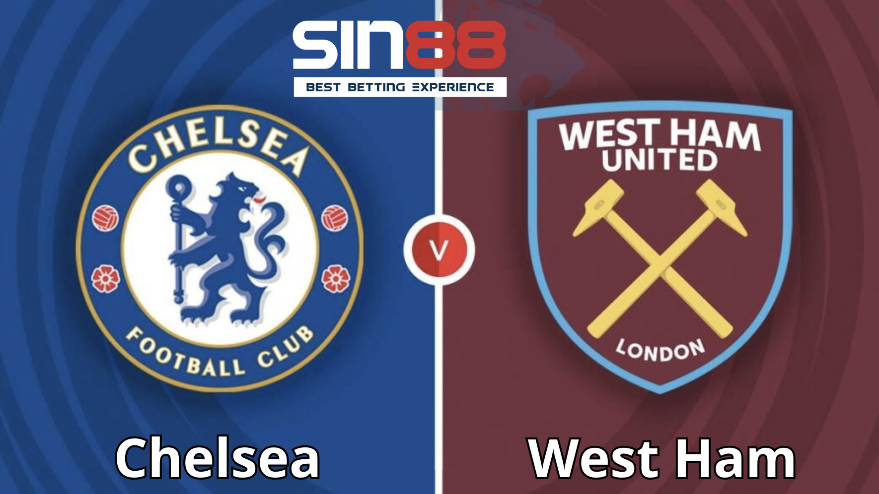 Soi kèo trận đấu Chelsea vs West Ham Soi kèo trận đấu Chelsea vs West Ham