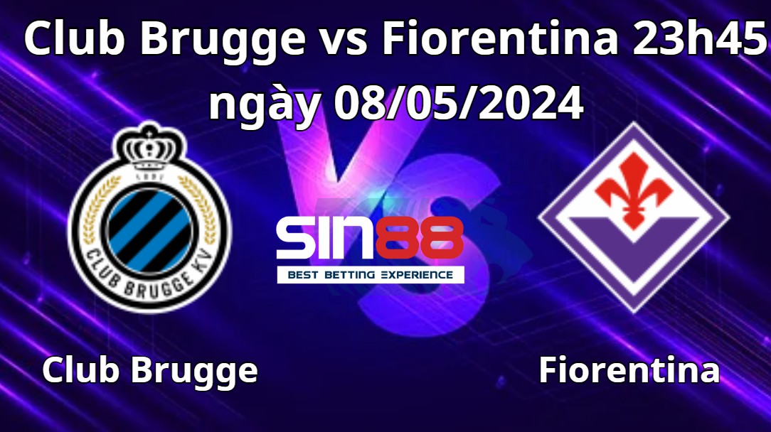 Nhận định, soi kèo Club Brugge vs Fiorentina Nhận định, soi kèo Club Brugge vs Fiorentina