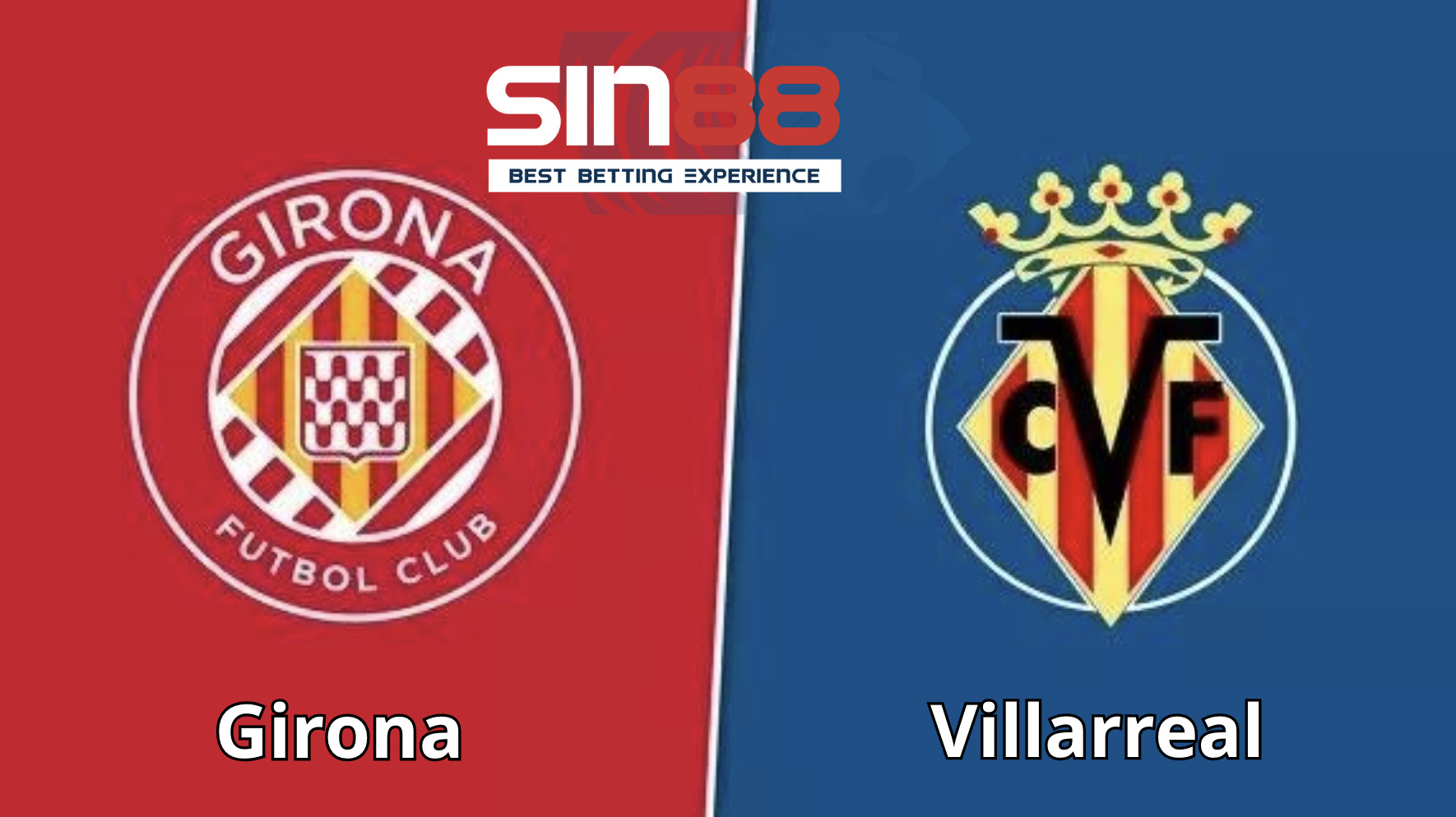 Soi kèo trận đấu Girona vs Villarreal Soi kèo trận đấu Girona vs Villarreal