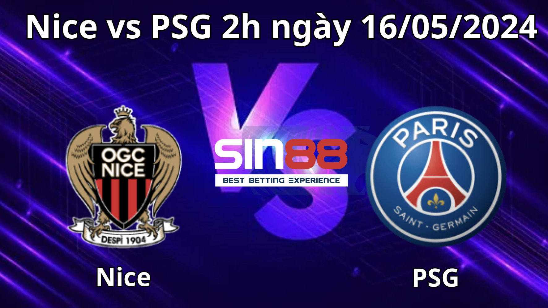 Nhận định, soi kèo Nice vs PSG Nhận định, soi kèo Nice vs PSG