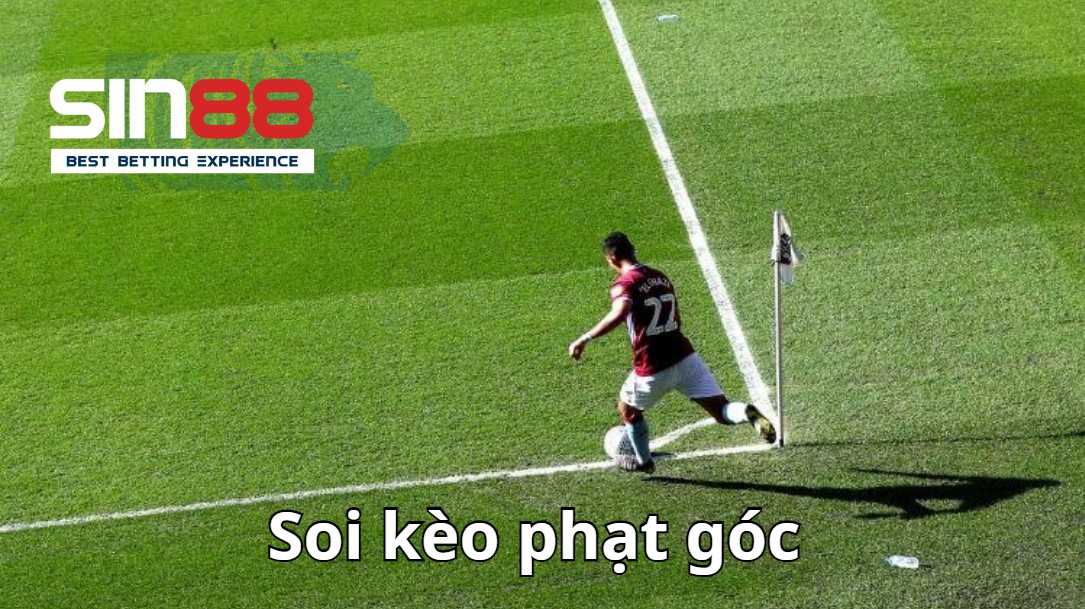 Những mẹo soi kèo phạt góc hiệu quả Những mẹo soi kèo phạt góc hiệu quả