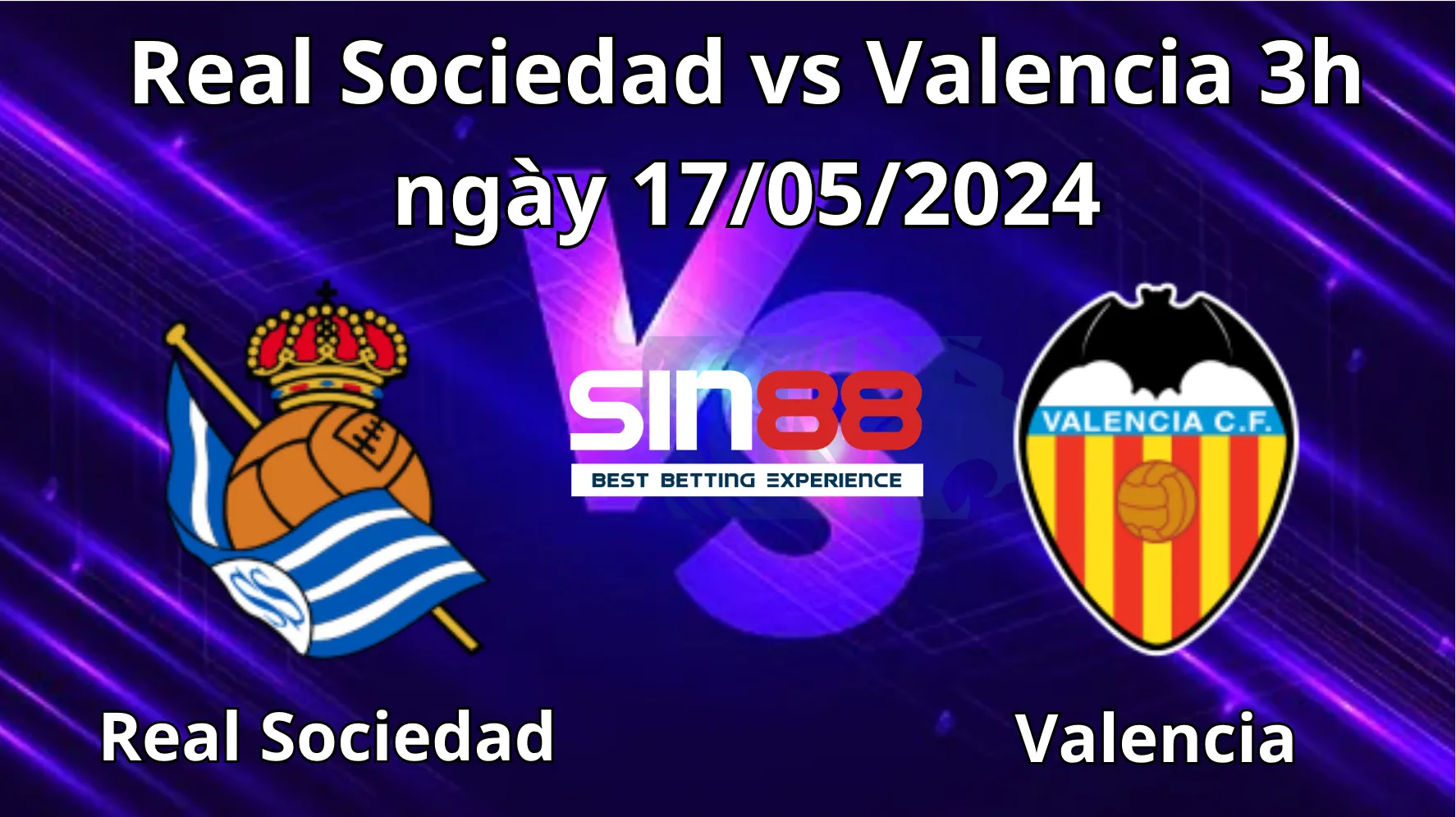 Nhận định, soi kèo Real Sociedad vs Valencia Nhận định, soi kèo Real Sociedad vs Valencia