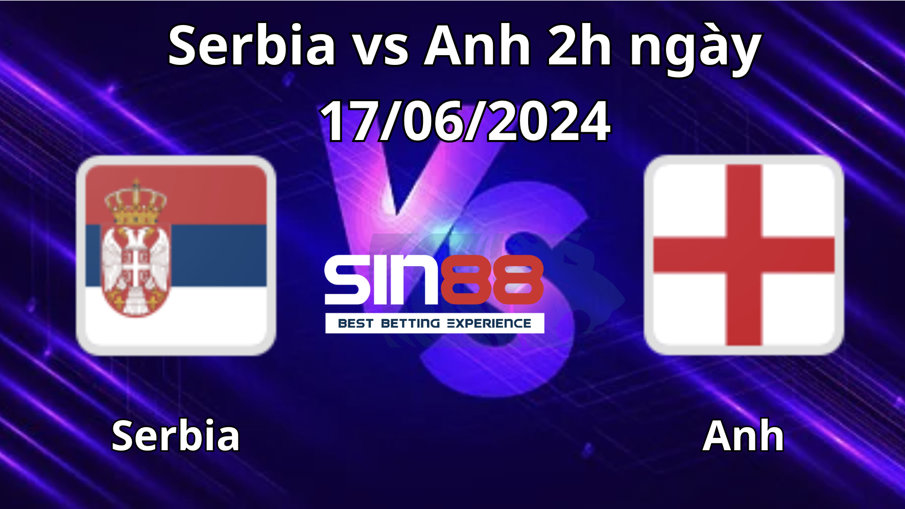 Nhận định, soi kèo Anh vs Serbia Nhận định, soi kèo Anh vs Serbia